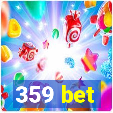 359 bet